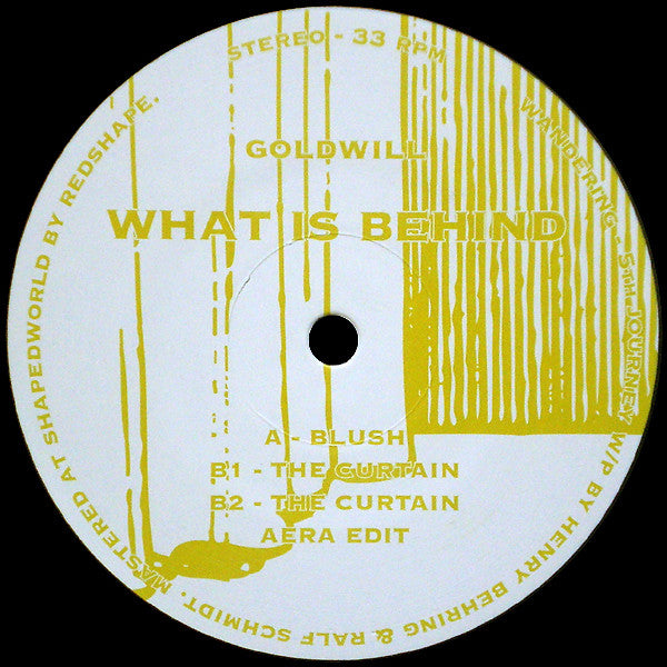 Goldwill : What Is Behind (12", Ltd)