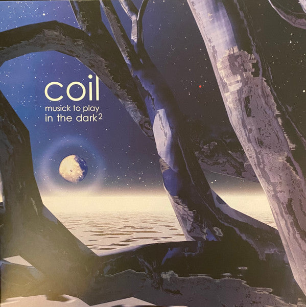 Coil : Musick To Play In The Dark² (LP + LP, S/Sided, Etch + Album, RE, Cle)