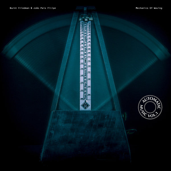 Burnt Friedman João Pais Filipe – Mechanics Of Waving (12", Nonplace, 2022) Front Cover