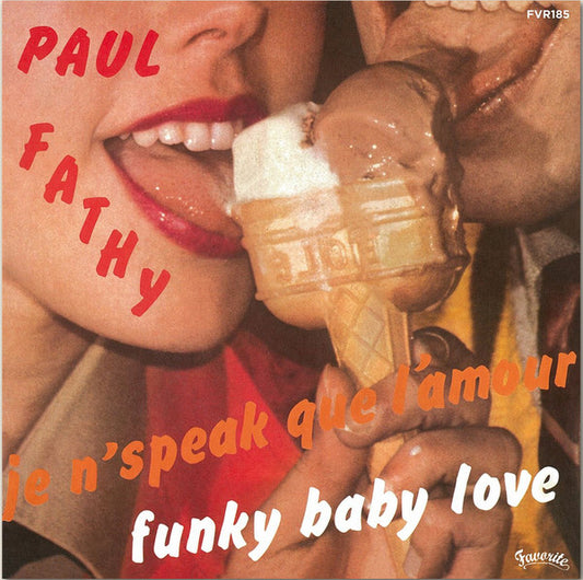 Paul Fathy / Corail' : Funky Baby Love / Karukera C'est Comme Ça (7")
