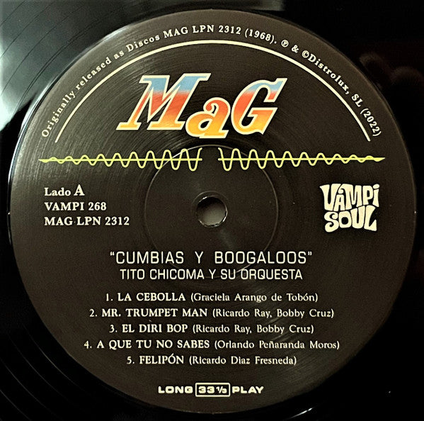 Tito Chicoma Y Su Orquesta – Cumbias y Boogaloos (LP, Vampi Soul, 2022) Image 3