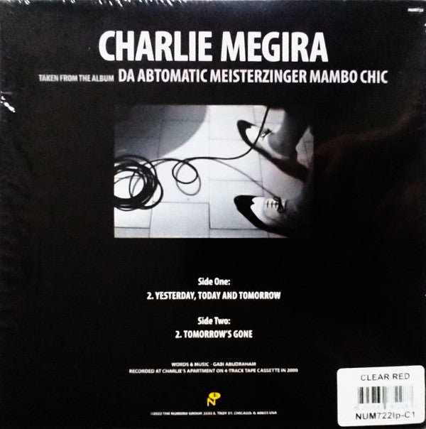 Charlie Megira : Yesterday, Today And Tomorrow / Tomorrow's Gone (7", Single, Red)