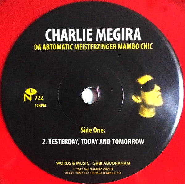 Charlie Megira : Yesterday, Today And Tomorrow / Tomorrow's Gone (7", Single, Red)