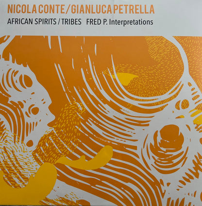 Nicola Conte / Gianluca Petrella : African Spirits / Tribes (Fred P. Interpretations) (12", Single)