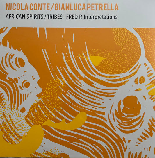 Nicola Conte / Gianluca Petrella : African Spirits / Tribes (Fred P. Interpretations) (12", Single)