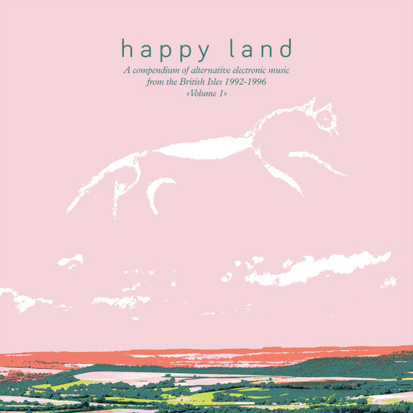 Various : Happy Land (A Compendium Of Alternative Electronic Music From The British Isles 1992-1996) (Volume 1) (2x12", Comp)