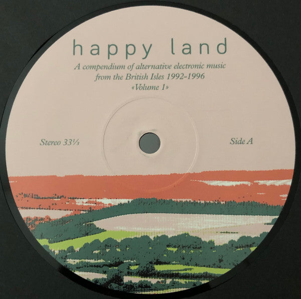 Various : Happy Land (A Compendium Of Alternative Electronic Music From The British Isles 1992-1996) (Volume 1) (2x12", Comp)