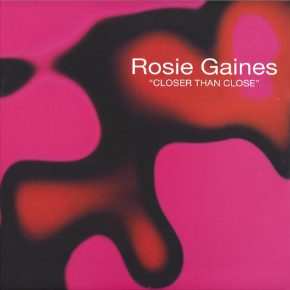 Rosie Gaines : Closer Than Close (12", RE)