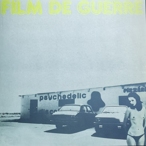 Film De Guerre : Film De Guerre (LP, Album, Ltd, RE)