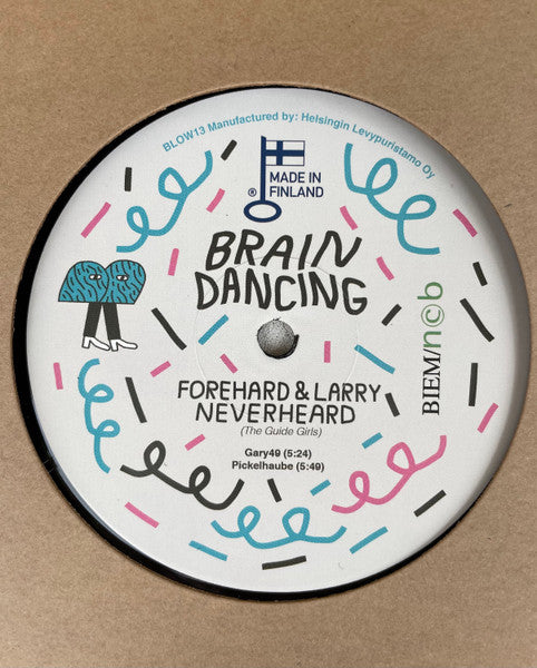 DJ Lifegoals / Forehard & Larry Neverheard : Braindancing (12")