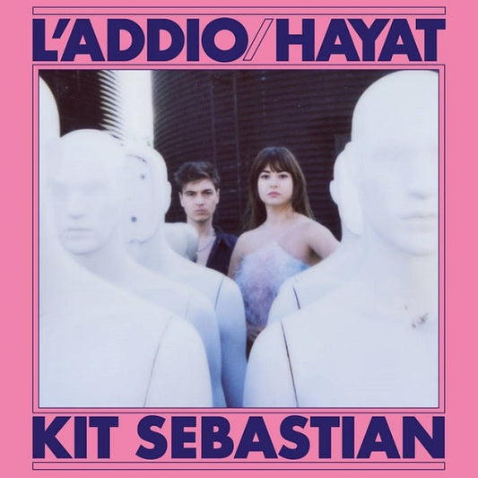 Kit Sebastian : L'Addio / Hayat (7", Single)