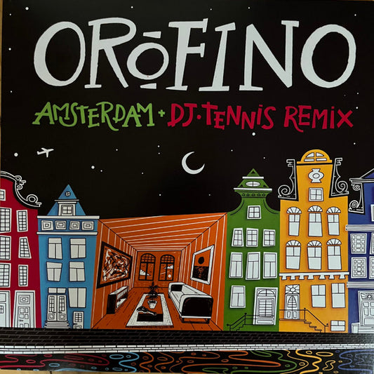 Orofino : Amsterdam (12", Maxi)