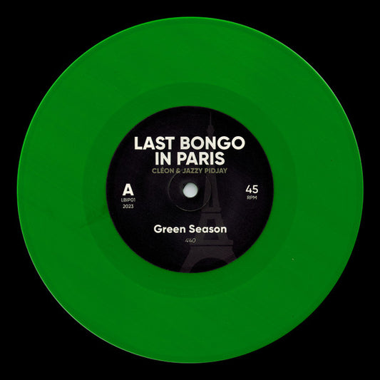 Last Bongo In Paris : Green Season (7")