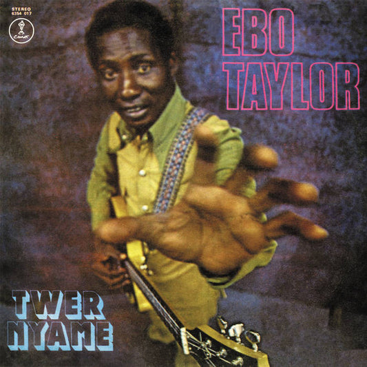 Ebo Taylor : Twer Nyame  (LP, Album, RE)