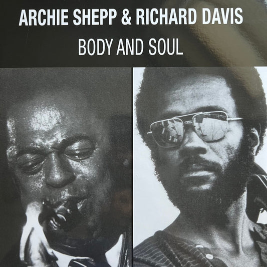 Archie Shepp & Richard Davis (2) : Body And Soul (LP, Album, RE, RM)