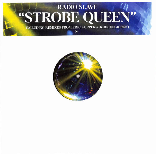 Radio Slave : Strobe Queen (12")