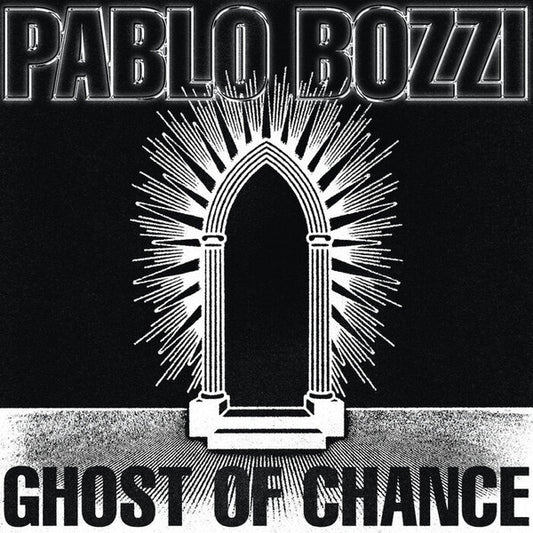 Pablo Bozzi : Ghost Of Chance (12", EP, RP, Cry)