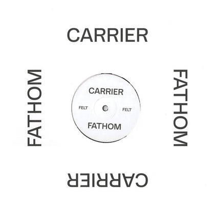 Carrier (11) : FATHOM (12")