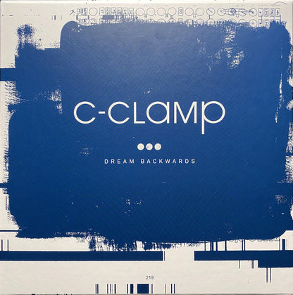 C-Clamp : Dream Backwards (Box, Comp + LP, Album, RE + LP, Album, RE + LP, Co)