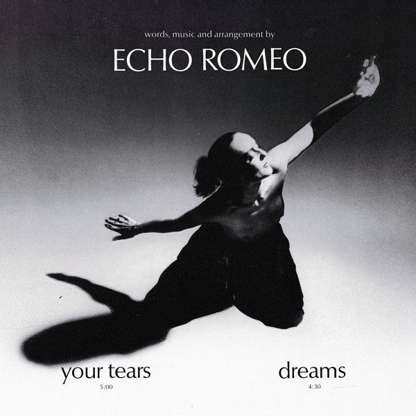 Echo Romeo : Your Tears (12", RE, 180)