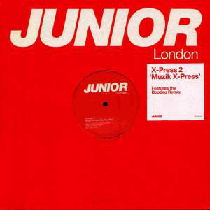 X-Press 2 – Muzik X-Press (12", Junior London, 2001) Image 3