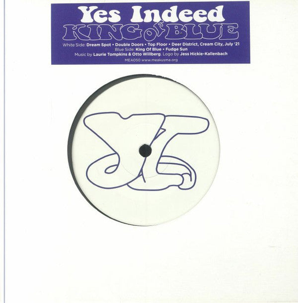 Yes Indeed : King Of Blue (7")