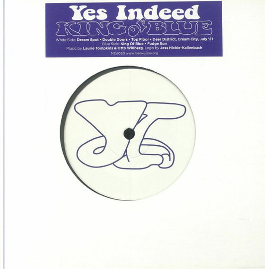 Yes Indeed : King Of Blue (7")