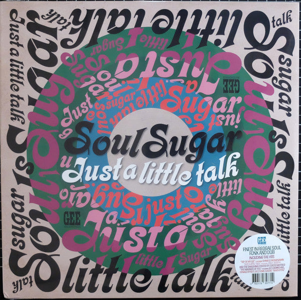 Soul Sugar : Just A Little Talk (LP, Album)