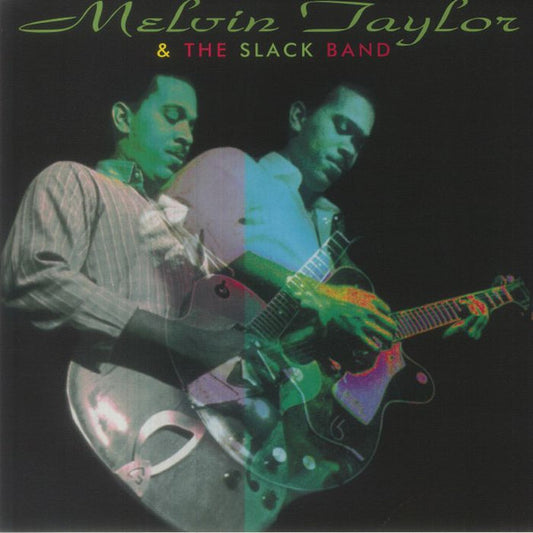 Melvin Taylor & The Slack Band : Melvin Taylor & The Slack Band (LP, Album, Ltd, RE, RM, 180)
