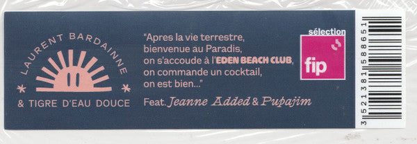 Laurent Bardainne & Tigre D'eau Douce : Eden Beach Club (2xLP, Album, 180)