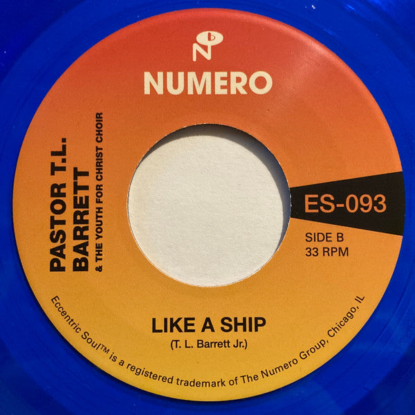 Leon Bridges W/ Keite Young / Pastor T.L. Barrett* & The Youth For Christ Choir : Like A Ship (7", Single, Ltd, Blu)