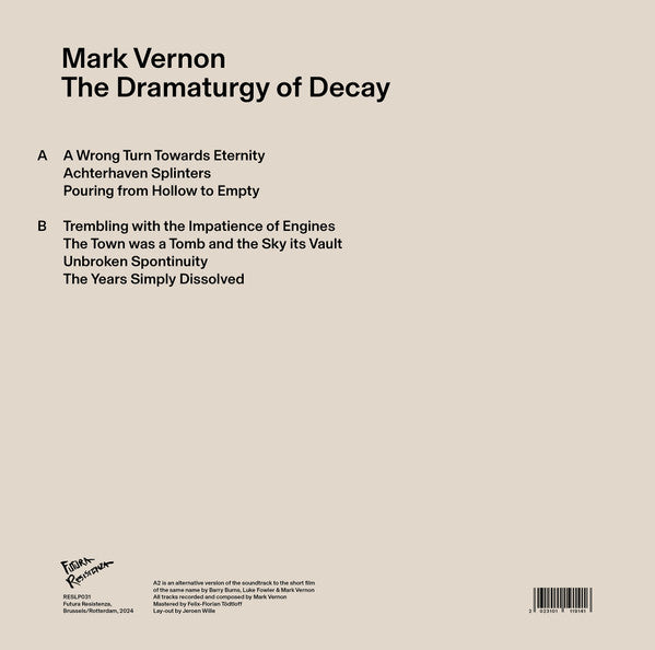 Mark Vernon : The Dramaturgy of Decay (LP, Album, Ltd)