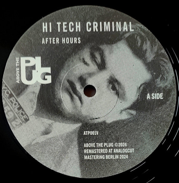 Hi-Tech Criminal / Journeyman (6) : After Hours / Back To Coney (12")