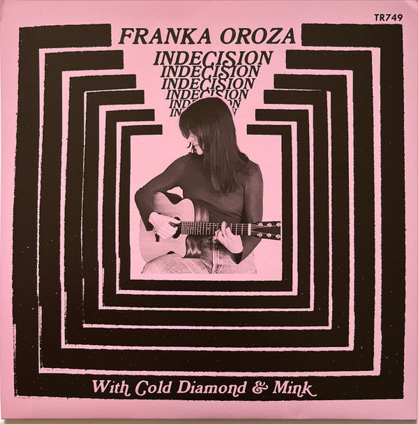 Franka Oroza , with  Cold Diamond & Mink : Indecision (7", Single)