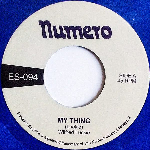 Wilfred Luckie : My Thing (7", Blu)