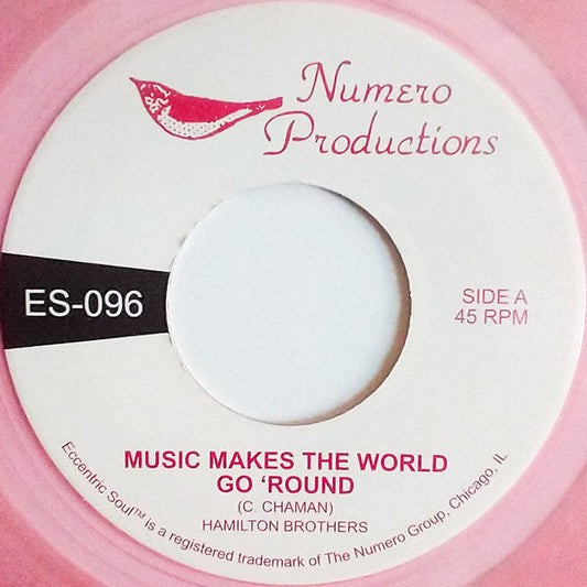 Hamilton Brothers : Music Makes The World Go 'Round (7", Tra)