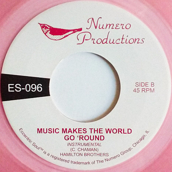 Hamilton Brothers : Music Makes The World Go 'Round (7", Tra)