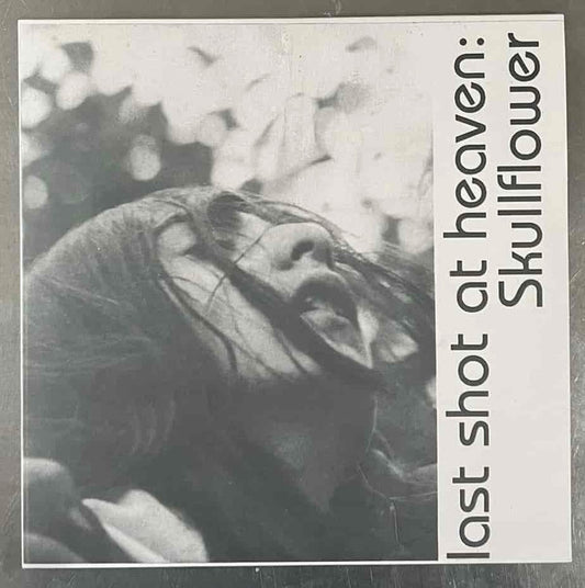 Skullflower : Last Shot At Heaven (2xLP, Album, RE, Cle)