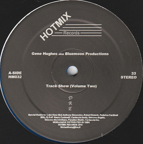 Gene Hughes aka Bluemoon Productions : Track Show (Volume Two) (12", RE, Blu)