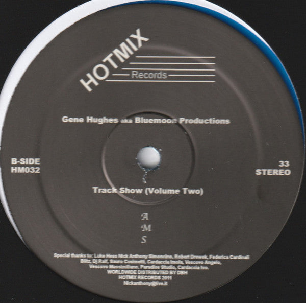 Gene Hughes aka Bluemoon Productions : Track Show (Volume Two) (12", RE, Blu)