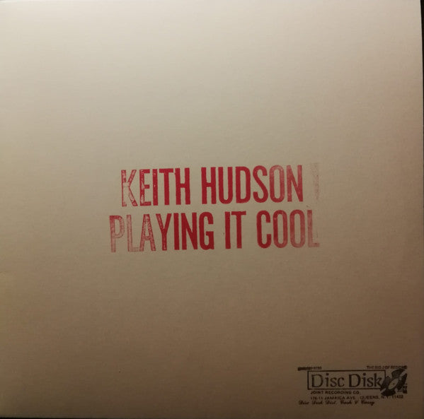 Keith Hudson : Playing It Cool & Playing It Right (LP, Album, RE)