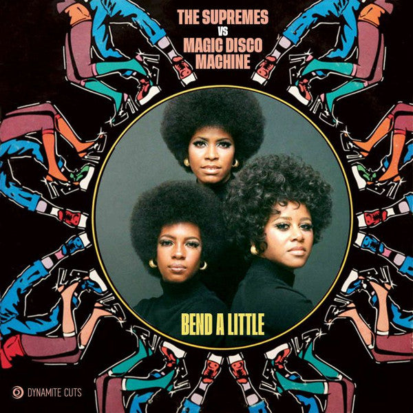 The Supremes, The Magic Disco Machine : Bend A Little (7", Single)