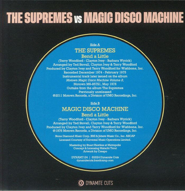 The Supremes, The Magic Disco Machine : Bend A Little (7", Single)