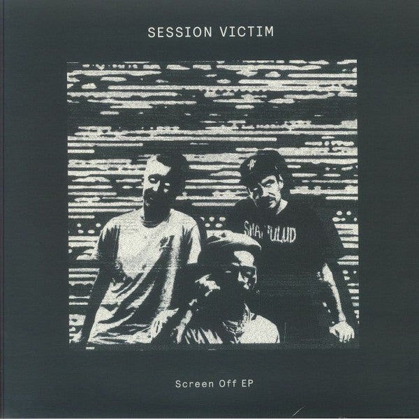 Session Victim : Screen Off EP (12", EP)