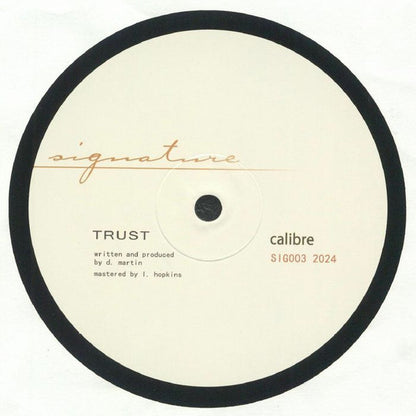 Calibre : Trust / Waiting (12", RE, RM)