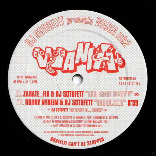 DJ Sotofett with L.A. 2000, Ronny Nyheim & Zarate_Fix : WANIA mk2 (12", RP)