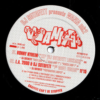 DJ Sotofett with L.A. 2000, Ronny Nyheim & Zarate_Fix : WANIA mk2 (12", RP)