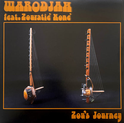 Warodjah feat. Zouratié Koné : Zou's Journey (12")