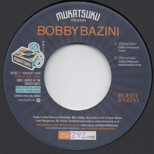 Bobby Bazini : Waterfallin' (Gilles Peterson Remix) (7", Ltd, Num)