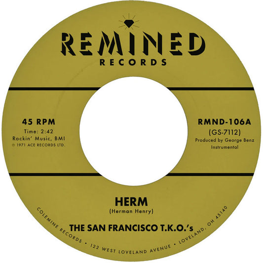 San Francisco T.K.O.'s : Herm / Ooh Baby Baby (7", Single, RE)